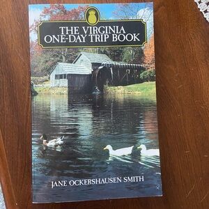 The Virginia One-Day Trip Book